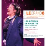 GRAND-8-2025_AFFICHE-A3_date07-LES-BETISES-DE-VIOLETTE